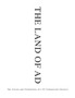 The Land of Ad : The Travels and Tribulations of a TV Commercials Director by Mike Stephenson - Paperback