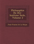 Philosophie Du Dix-Huiti Me Si Cle, Volume 2