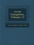 Uvres Completes, Volume 11