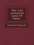 War and Armament Loans of Japan...