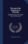 The use of the Scriptures in Theology : The Nathaniel William Taylor Lectures for 1905 Given Before The Divinity School of Yale University