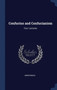 Confucius and Confucianism : Four Lectures
