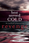 Best Served Cold : The Unofficial Companion to Revenge by Erin Balser - Paperback