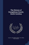 The History of Orangeburg County, South Carolina