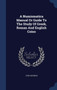 A Numismatica Manual Or Guide To The Study Of Greek, Roman And English Coins
