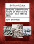 Selected Speeches and Reports on Finance and Taxation : From 1859 to 1878.
