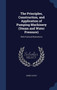 The Principles, Construction, and Application of Pumping Machinery (Steam and Water Pressure) : With Practical Illustrations