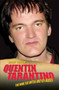 Quentin Tarantino : The Man, the Myths and the Movies by Wensley Clarkson - Paperback
