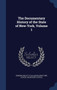 The Documentary History of the State of New-York, Volume 1