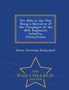 The 48th in the War. Being a Narrative of the Campaigns of the 48th Regiment, Infantry, Pennsylvania - War College Series