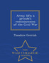 Army Life; A Private's Reminiscences of the Civil War - War College Series