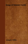 Songs of Summer Lands by Joaquin Miller - Paperback