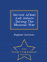 Service Afloat and Ashore During the Mexican War - War College Series