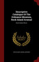Descriptive Catalogue Of The Ordnance Museum, Rock Island Arsenal : Rock Island, Illinois