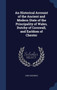 An Historical Account of the Ancient and Modern State of the Principality of Wales, Dutchy of Cornwall, and Earldom of Chester