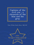 Captains of the Civil War : A Chronicle of the Blue and the Gray - War College Series
