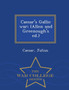 Caesar's Gallic War; (Allen and Greenough's Ed.) - War College Series