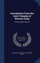 Inscriptions From the Cave-Temples of Western India : With Descriptive Notes &C