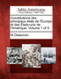 Constitutions des principaux etats de l'Europe et des Etats-unis de l'Amerique. Volume 1 of 5