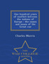 One Hundred Years of Conflict Between the Nations of Europe : The Causes and Issues of the Great War - War College Series