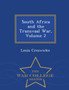 South Africa and the Transvaal War, Volume 2 - War College Series