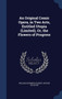An Original Comic Opera, in Two Acts, Entitled Utopia (Limited), Or, the Flowers of Progress