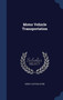 Motor Vehicle Transportation