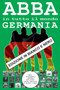 ABBA in tutto il mondo : Germania - Edizione in Bianco e Nero: Discografia Polydor (1971 - 1992) - Guida Edizione in Bianco e Nero : 1 by Juan Carlos Irigoyen Perez - Paperback