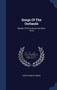 Songs Of The Outlands : Ballads Of The Hoboes And Other Verse
