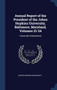 Annual Report of the President of the Johns Hopkins University, Baltimore, Maryland, Volumes 21-24 : University Publications