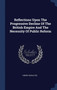Reflections Upon The Progressive Decline Of The British Empire And The Necessity Of Public Reform