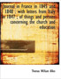 Journal in France in 1845 and 1848 : With Letters from Italy in 1847; Of Things and Persons Concern