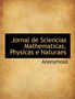Jornal de Sciencias Mathematicas, Physicas E Naturaes