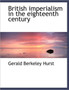 British Imperialism in the Eighteenth Century