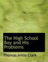 The High School Boy and His Problems