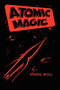 Atomic Magic by Ormond Phd McGill - Paperback