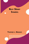 Best Short Stories by Thomas L Masson - Paperback