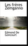 Les Freres Zemganno