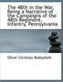 The 48th in the War. Being a Narrative of the Campaigns of the 48th Regiment, Infantry, Pennsylvania