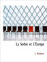 La Serbie Et L'Europe