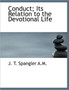Conduct; Its Relation to the Devotional Life