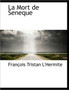 La Mort de Seneque