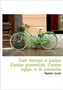 Trait Th Orique Et Pratique D'Analyse Grammaticale, D'Analyse Logique, Et de Ponctuation