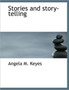 Stories and Story-Telling