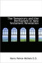 The Temporary and the Permanent in New Testament Revelation