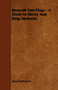 Beneath Two Flags - A Study In Mercy And Help Methods by Maud Ballington - Paperback