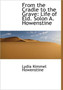 From the Cradle to the Grave : Life of Eld. Solon A. Howenstine