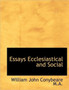 Essays Ecclesiastical and Social