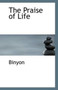 The Praise of Life