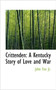 Crittenden : A Kentucky Story of Love and War